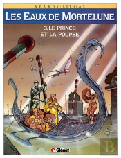 Les Eaux De Mortelune Tome 3 ; Le Prince Et La Poupée