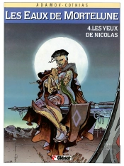 Les Eaux De Mortelune Tome 4 ; Les Yeux De Nicolas