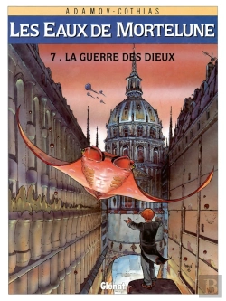 Bertrand.pt - Les Eaux De Mortelune Tome 7 ; La Guerre Des Dieux