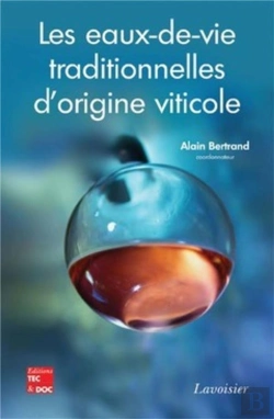 Bertrand.pt - Les Eaux De Vie Traditionnelles D'Origine Viticole