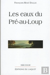 Les Eaux Du Pre Au Loup