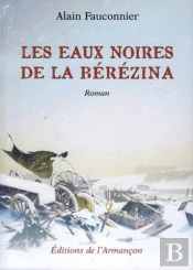 Les Eaux Noires De La Berezina