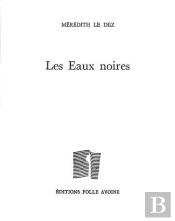 Les Eaux Noires