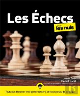 Les Échecs Pour Les Nuls (2e Édition)