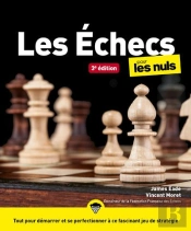 Les Echecs Pour Les Nuls, 3e