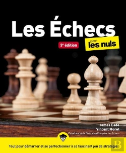 Bertrand.pt - Les Echecs Pour Les Nuls, 3e