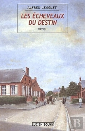 Les Echeveaux Du Destin