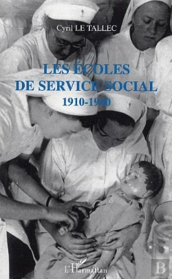 Bertrand.pt - Les Ecoles De Service Social ; 1910-1940