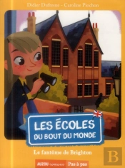 Les Ecoles Du Bout Du Monde - Le Fantome De Queen'S Park (Coll. Pas A Pas)