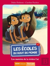 Les Ecoles Du Bout Du Monde T.2 (Coll. Pasa Pas)