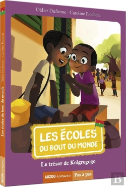 Bertrand.pt - Les Écoles Du Bout Du Monde Tome 6 : Le Trésor De Kolgrogogo