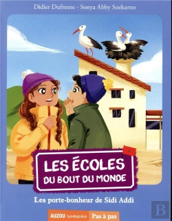Bertrand.pt - Les Écoles Du Bout Du Monde Tome 8 : Les Porte-Bonheurs De Sidi Addi