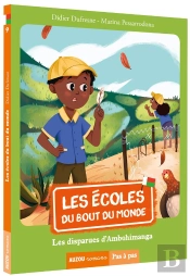 Les Écoles Du Bout Du Monde Tome 9 : Les Disparues D'Ambohimanga