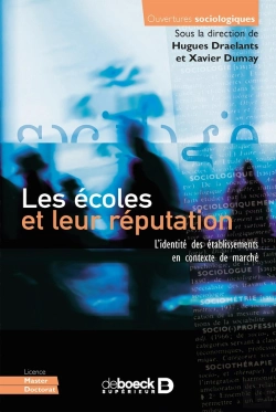 Bertrand.pt - Les Écoles Et Leur Réputation ; L'Identité Des Établissements En Contexte De Marché