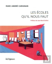 Les Écoles Qu'Il Nous Faut