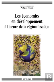 Les Économies En Dévelopement À L'Heure De La Régionalisation