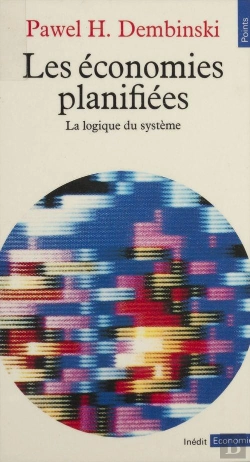 Bertrand.pt - Les Économies Planifiées ; La Logique Du Système