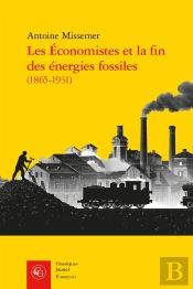 Les Économistes Et La Fin Des Énergies Fossiles