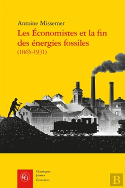 Bertrand.pt - Les Économistes Et La Fin Des Énergies Fossiles