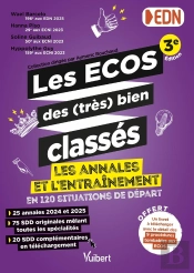 Les Ecos Des (Très) Bien Classés : Les Annales 2024 + 2025 Et L'Entraînement En 120 Situations De Départ