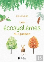 Les Écosystemes Du Québec
