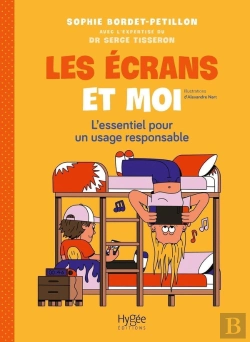 Bertrand.pt - Les Écrans Et Moi : L'Essentiel Pour Un Usage Responsable