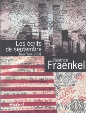 Les Ecrits De Septembre ; New York 2001