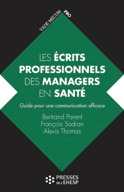 Bertrand.pt - Les Écrits Professionnels Des Managers En Santé
