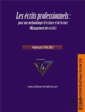 Les Écrits Professionnels : Pour Une Méthodologie D'Écriture Et De Lecture (Management Des Écrits)
