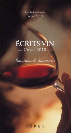 Bertrand.pt - Les Écrits Vin ; Cuvée 2010 ; Émotions & Souvenirs