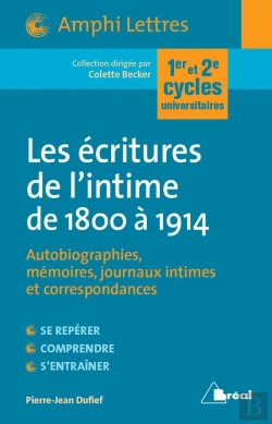 Bertrand.pt - Les Écritures De L'Intime De 1800 À 1914 ; Autobiographies, Mémoires, Journaux Intimes Et Correspondances