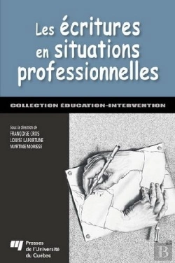 Bertrand.pt - Les Écritures En Situations Professionnelles