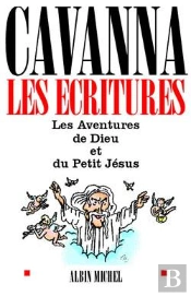 Les Écritures : Les Aventures De Dieu Et Du Petit Jésus