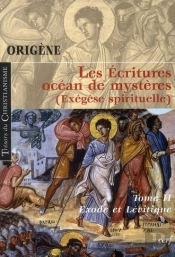 Les Écritures ; Océan De Mystère Tome 2 ; Exégèse Spirituelle