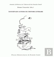 Les Écrivains Auteurs De L'Histoire Littéraire