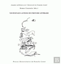 Bertrand.pt - Les Écrivains Auteurs De L'Histoire Littéraire