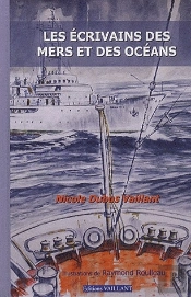 Les Écrivains Des Mers Et Des Océans ; Anthologie