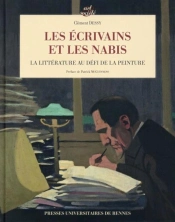 Les Écrivains Et Les Nabis ; La Littérature Au Défi De La Peinture