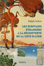 Les Écrivains Étrangers À La Découverte De La Côte D'Azur