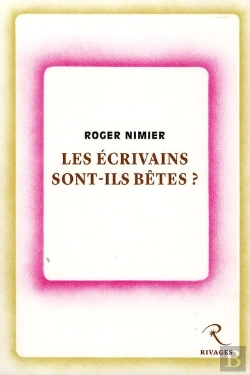 Bertrand.pt - Les Écrivains Sont-Ils Bêtes ?