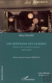 Les Editions Des Femmes ; Histoire Des Premiers Annees 1972-1979