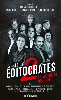 Bertrand.pt - Les Éditocrates Tome 2 ; Le Cauchemar Continue...