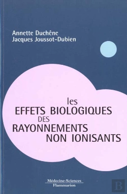 Bertrand.pt - Les Effets Biologiques Des Rayonnements Non Ionisants