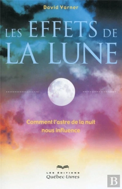 Bertrand.pt - Les Effets De La Lune : Comment L'Astre De La Nuit Nous Influence