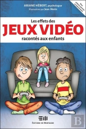 Les Effets Des Jeux Video Racontes Aux Enfants