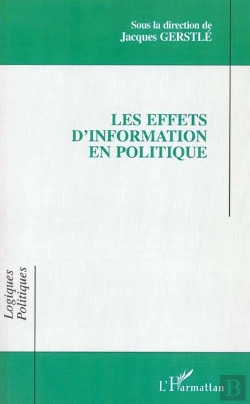 Bertrand.pt - Les Effets D'Information En Politique