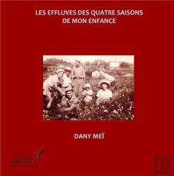 Bertrand.pt - Les Effluves Des Quatre Saisons De Mon Enfance