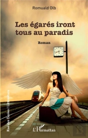 Les Égarés Iront Tous Au Paradis
