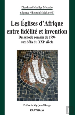 Bertrand.pt - Les Eglises D'Afrique Entre Fidélité Et Invention
