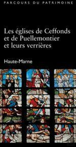 Bertrand.pt - Les Églises De Ceffonds Et De Puellemontier Et Leurs Verrières ; Haute-Marne